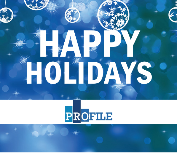 holiday hours at Profile Group of Companies